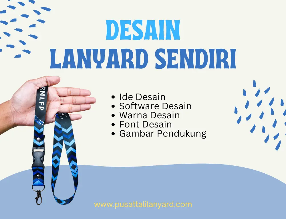 Cara Membuat Desain Lanyard Sendiri