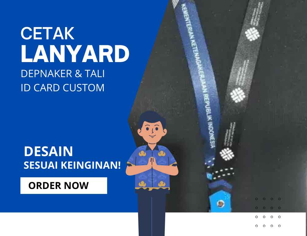 Jasa Cetak Lanyard Depnaker