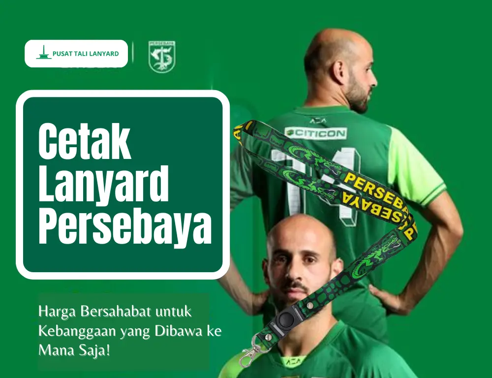 Harga Cetak Lanyard Persebaya